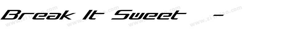 Break It Sweet转换器字体转换